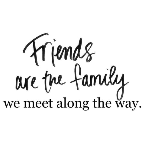 Friends are Family White Modern Wood Framed Art Print with Double Matting by SD Graphics Studio