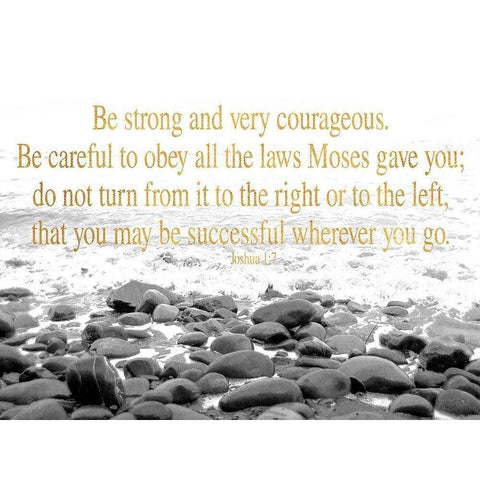 Be Strong and Courageous Black Modern Wood Framed Art Print by Wilson, Kali