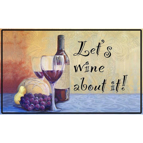 Lets Wine about it! Black Modern Wood Framed Art Print with Double Matting by Diannart