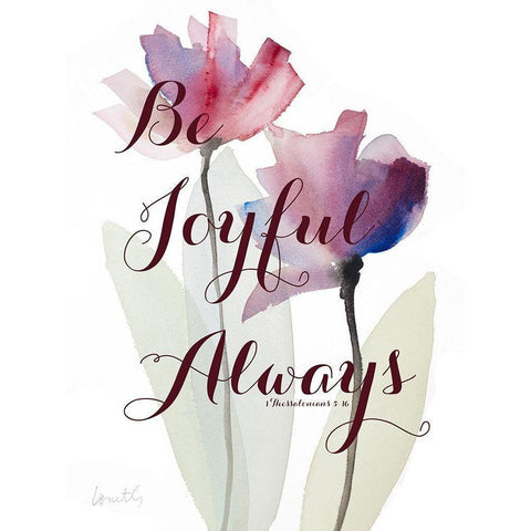 Be Joyful Always Black Modern Wood Framed Art Print with Double Matting by Loreth, Lanie