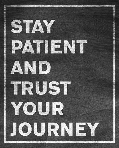 Stay Patient Black Ornate Wood Framed Art Print with Double Matting by SD Graphics Studio