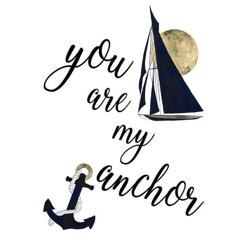 You are my Anchor Black Modern Wood Framed Art Print by Pinto, Patricia