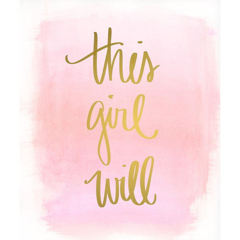 This Girl Will Gold Ornate Wood Framed Art Print with Double Matting by Quach, Anna