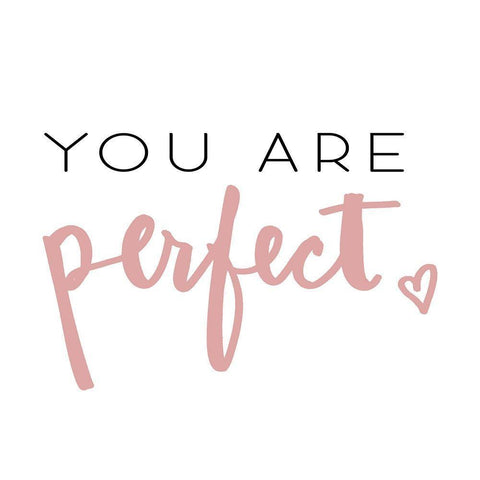 You Are Perfect Black Ornate Wood Framed Art Print with Double Matting by SD Graphics Studio