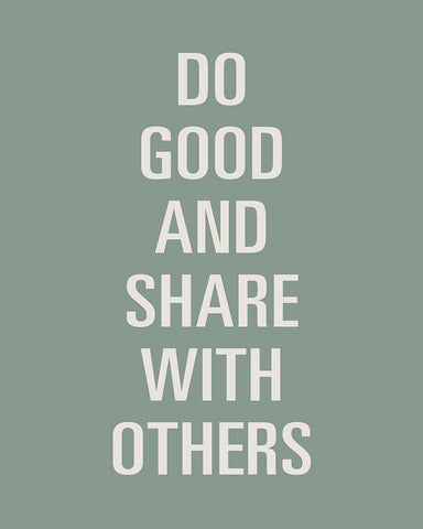 Do Good Black Ornate Wood Framed Art Print with Double Matting by SD Graphics Studio