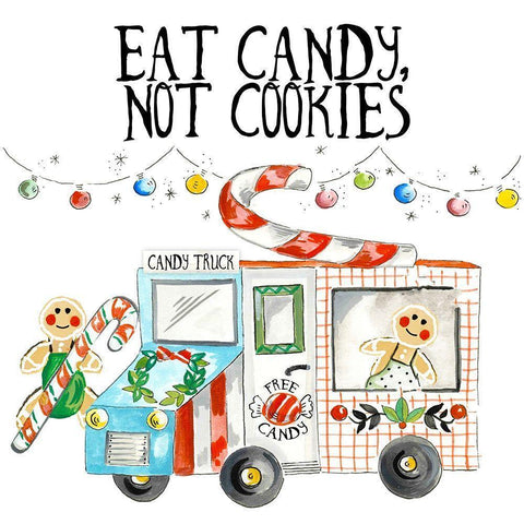 Eat Candy Not Cookies White Modern Wood Framed Art Print by Del Sol, Ani