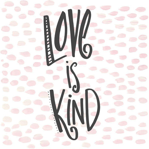 Love is Kind White Modern Wood Framed Art Print with Double Matting by Del Sol, Ani
