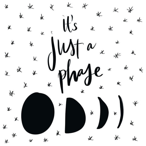 Its Just A Phase Black Modern Wood Framed Art Print by SD Graphics Studio