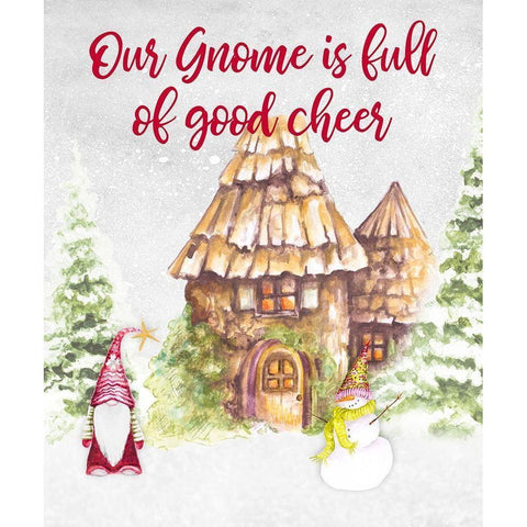 Our Gnome is Full of Good Cheer White Modern Wood Framed Art Print by Gaynor, Janice