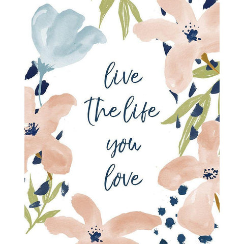 Live The Life You Love Gold Ornate Wood Framed Art Print with Double Matting by Medley, Elizabeth