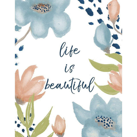 Life is Beautiful Gold Ornate Wood Framed Art Print with Double Matting by Medley, Elizabeth