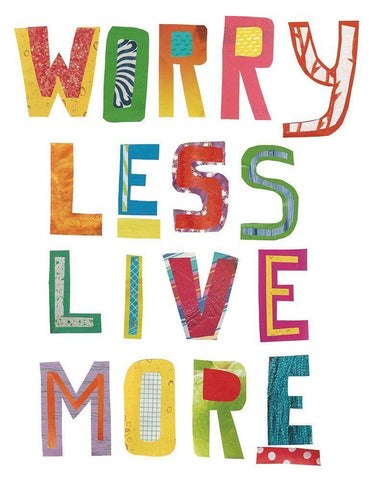 Worry Less Live More Black Ornate Wood Framed Art Print with Double Matting by Bucheli, Jen