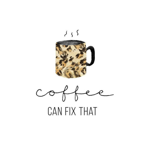 Coffee Can Fix That Black Modern Wood Framed Art Print with Double Matting by Loreth, Lanie