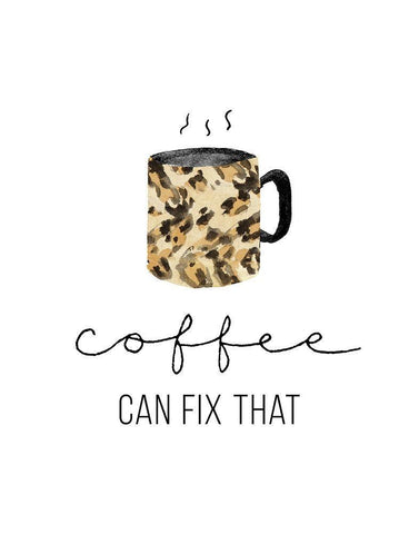 Coffee Can Fix That White Modern Wood Framed Art Print with Double Matting by Loreth, Lanie