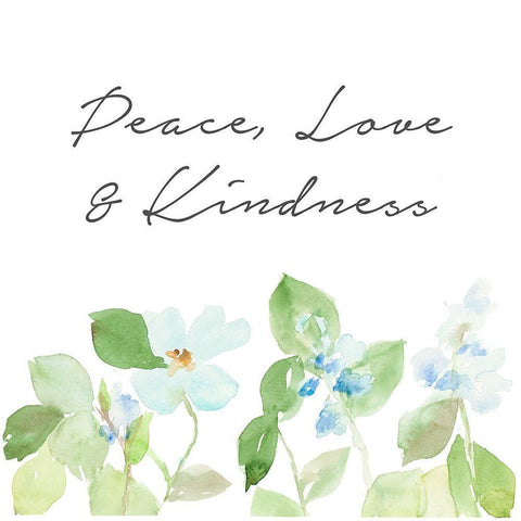 Peace Love and Kindness White Modern Wood Framed Art Print with Double Matting by Loreth, Lanie