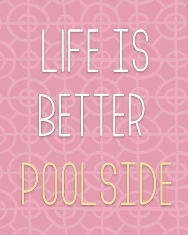 Life Is Better Pool Side Black Ornate Wood Framed Art Print with Double Matting by Medley, Elizabeth