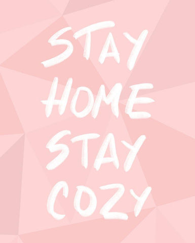 Stay Home Stay Cozy White Modern Wood Framed Art Print with Double Matting by Quach, Anna