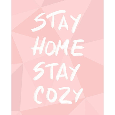 Stay Home Stay Cozy Black Modern Wood Framed Art Print with Double Matting by Quach, Anna