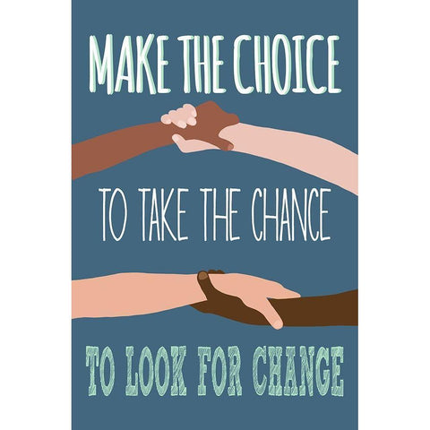 Make The Choice To Look For Change Black Modern Wood Framed Art Print by Bucheli, Jen