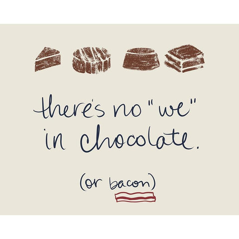 There Is No We In Chocolate Black Modern Wood Framed Art Print by Navas, Emily