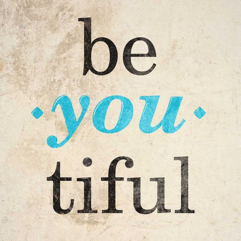 Be-You-tiful White Modern Wood Framed Art Print by SD Graphics