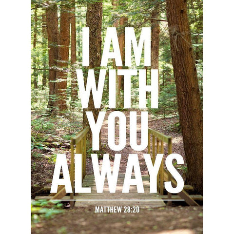 I Am With You Always Black Modern Wood Framed Art Print by Bryant, Susan
