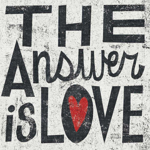 The Answer is Love Grunge Square Black Modern Wood Framed Art Print with Double Matting by Mullan, Michael