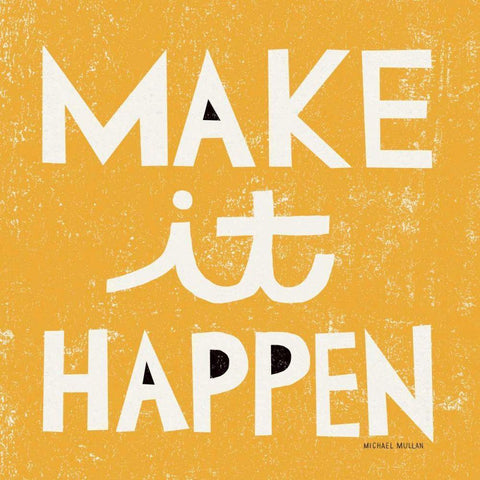 Make it Happen Black Modern Wood Framed Art Print with Double Matting by Mullan, Michael