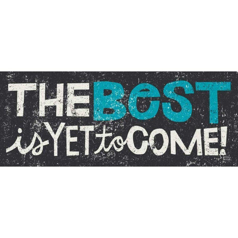 The Best is Yet to Come Blue White Modern Wood Framed Art Print by Mullan, Michael