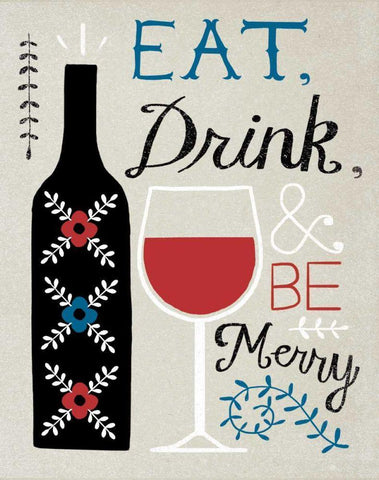 Eat Drink Be Merry Black Ornate Wood Framed Art Print with Double Matting by Towne, Oliver