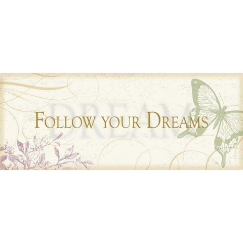 Follow  your dreams White Modern Wood Framed Art Print by Pela