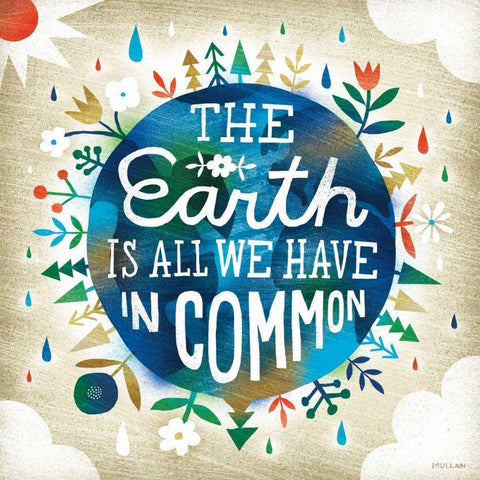 The Earth is All We Have Black Modern Wood Framed Art Print with Double Matting by Mullan, Michael