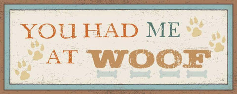 You Had Me at Woof Black Ornate Wood Framed Art Print with Double Matting by Pela