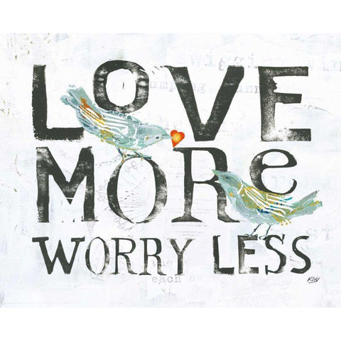 Love More Worry Less Black Modern Wood Framed Art Print with Double Matting by Day, Kellie