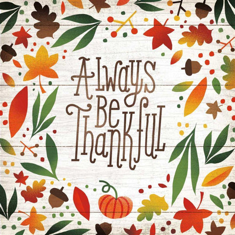 Harvest Time Always Be Thankful Shiplap Sq White Modern Wood Framed Art Print with Double Matting by Mullan, Michael