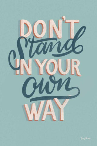 Dont Stand in Your Own Way White Modern Wood Framed Art Print with Double Matting by Thorns, Becky