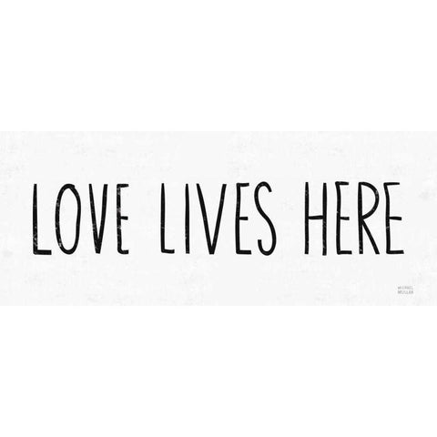 Love Lives Here BW White Modern Wood Framed Art Print by Mullan, Michael
