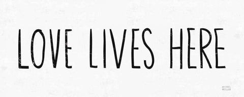 Love Lives Here BW Black Ornate Wood Framed Art Print with Double Matting by Mullan, Michael