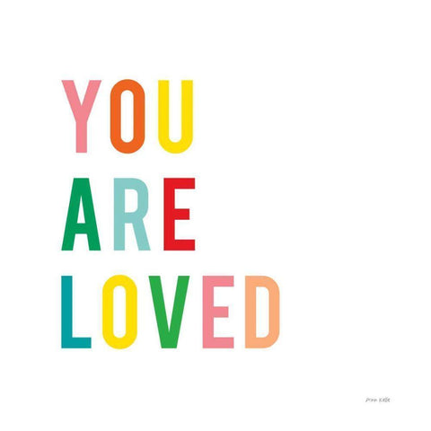 You are Loved Black Modern Wood Framed Art Print by Kelle, Ann