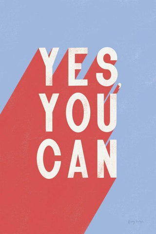 Yes You Can White Modern Wood Framed Art Print with Double Matting by Thorns, Becky