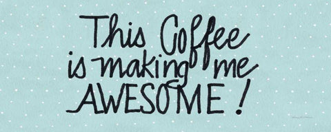 Awesome Coffee Blue Black Ornate Wood Framed Art Print with Double Matting by McKenna, Kathleen Parr