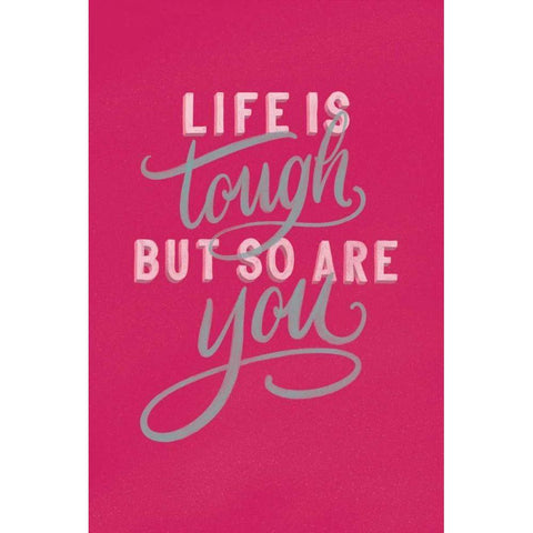 Life is Tough Bright Rose Black Modern Wood Framed Art Print with Double Matting by Thorns, Becky