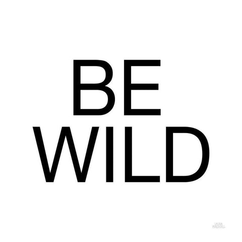 Harvest Garden Be Wild Black Ornate Wood Framed Art Print with Double Matting by Marshall, Laura