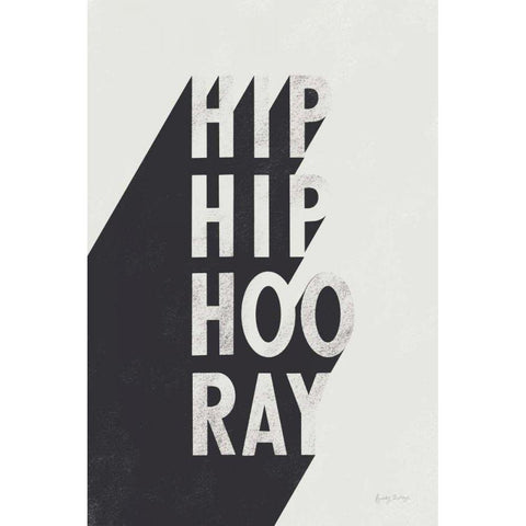 Hip Hip Hooray BW White Modern Wood Framed Art Print by Thorns, Becky