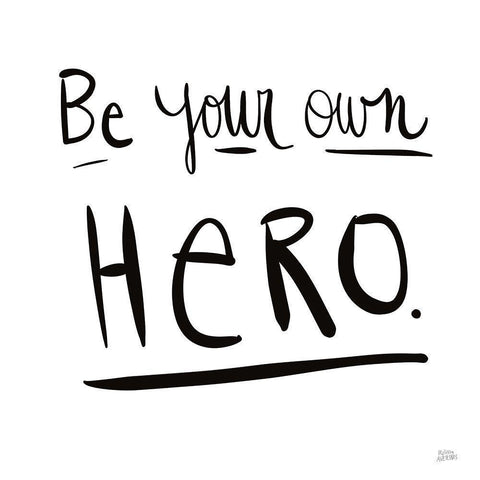 Be Your Own Hero Gold Ornate Wood Framed Art Print with Double Matting by Averinos, Melissa