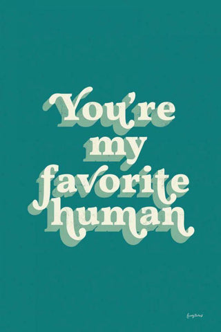 Youre My Favorite Black Ornate Wood Framed Art Print with Double Matting by Thorns, Becky