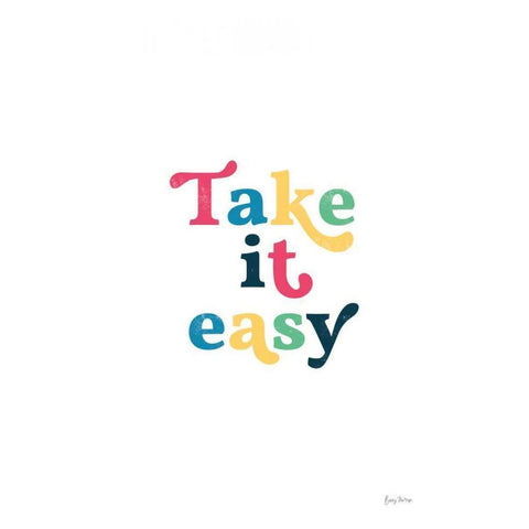 Rainbow Take it Easy White Modern Wood Framed Art Print by Thorns, Becky