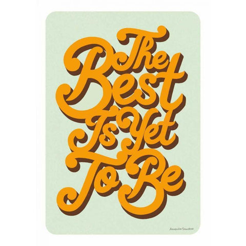 The Best is Yet to Be Black Modern Wood Framed Art Print with Double Matting by Snowdon, Alexandra