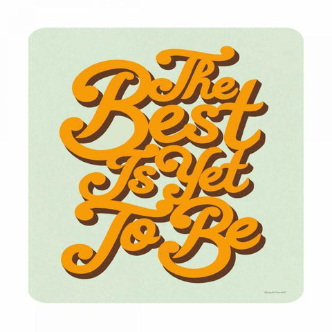 The Best is Yet to Be Sq Gold Ornate Wood Framed Art Print with Double Matting by Snowdon, Alexandra