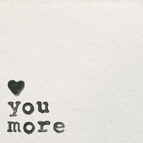 Love You More White Modern Wood Framed Art Print by Wild Apple Portfolio